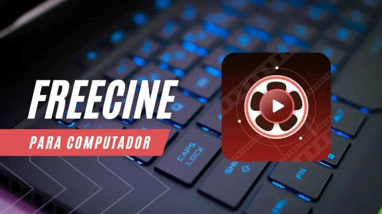 Freecine para Computador